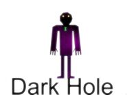 Dark holeGAME