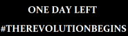 One Day Left Promotional Banner
