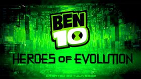 Ben 10 Heroes of Evolution