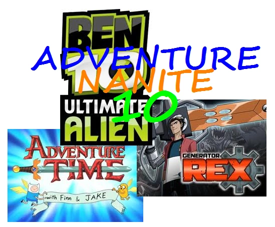 Adventure Nanite 10 | Ben 10 Fan Fiction Wiki | Fandom