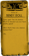 Bendy Doll insulting Pickers.