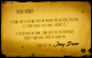 The letter Henry gets from Joey Drew.