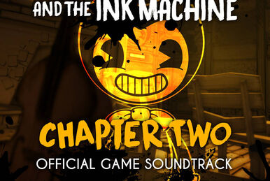 Bendy and the Ink Machine official soundtrack 