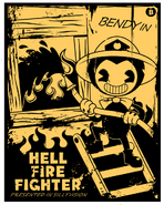 Bendy from the poster for "Hellfire Fighter".