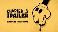 The image announcing Chapter 3's trailer coming in (August 11, 2017).