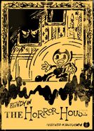 Bendy in the "The Horror House" poster, created by one of the fanart contest winners for the Bendy series' future, Aboco_.