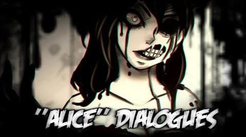 ''Alice'' (Monster) Dialogues