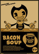 Bendy from the Bacon Soup promotional art, created by one of the Chapter 3 fanart contest winners Firion Bifrost.