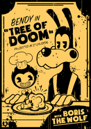 Bendy in the poster, "Tree of Doom" created by one of the fanart contest winners for the Boris and the Dark Survival game, Elwensà.