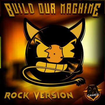 Build Our Machine Rock Version Bendy Wiki Fandom - build up our machine roblox