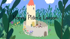 nanny-plum-s-lesson-ben-holly-s-little-kingdom-wiki-fandom