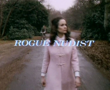 Rogue Nudist | The Benny Hill Show Wikia | Fandom