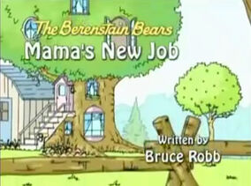 Mama's New Job | Berenstain Bears Wiki | Fandom