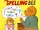 The Berenstain Bears and the Big Spelling Bee