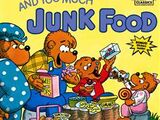 The Berenstain Bears and Too Much Junk Food