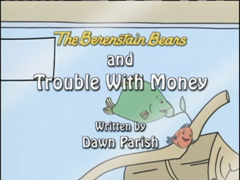 Berenstain bears trouble with money