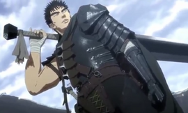 Berserk Em um tempo de guerras e trevas, há um espadachim a procura de  vingança, Guts