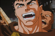 Guts appears furious.