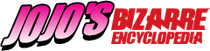 Jojo's Bizarre Adventure Wiki