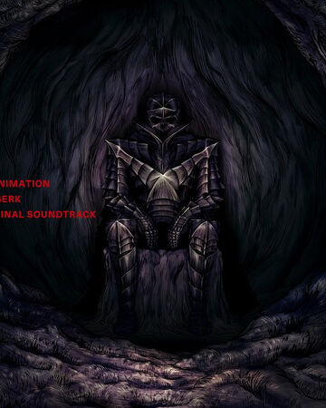 Berserk 2016 Original Soundtrack Berserk Wiki Fandom A highly criticized anime that managed to get a fan following, berserk season 3 has been in demand for a while. original soundtrack berserk wiki fandom