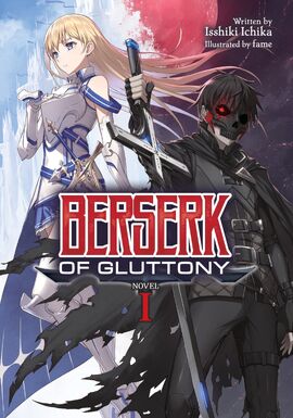 Light Novel Volume 6, Berserk of Gluttony Wiki