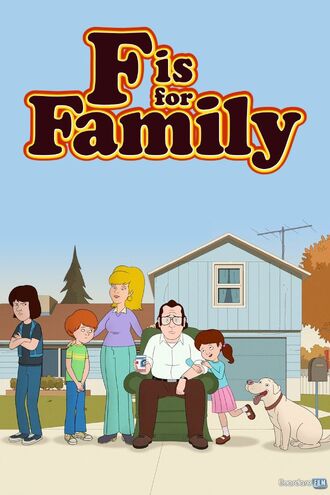 F is for Family (TV Series 2015-2021) - Pôsteres — The Movie