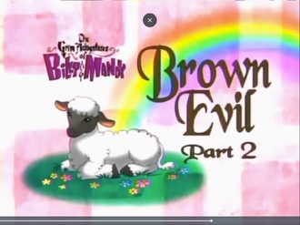 Brown Evil, Part 2