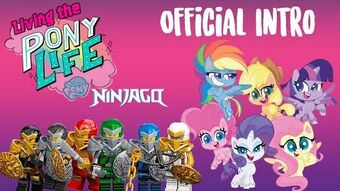 Ninjago and my little pony top