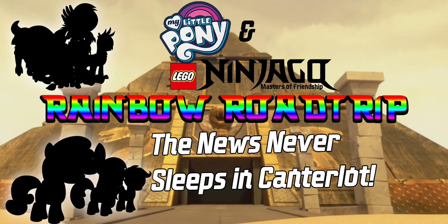 The News Never Sleeps in Canterlot Better Together Crossover