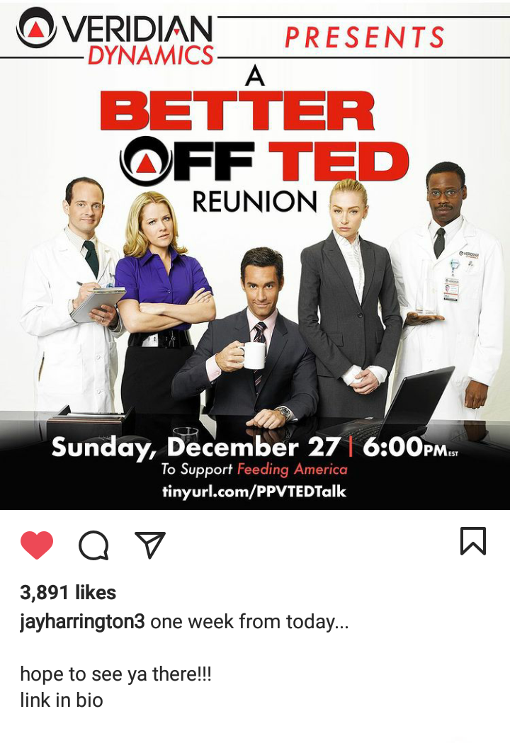 2020 Better Off Ted Reunion for Feeding America Better Off Ted