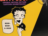 Betty Boop: Original Motion Picture Cartoon Soundtracks