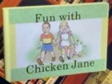 Fun with Chicken Jane 8