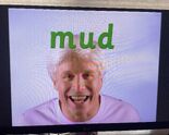 Fred Says Mud 5