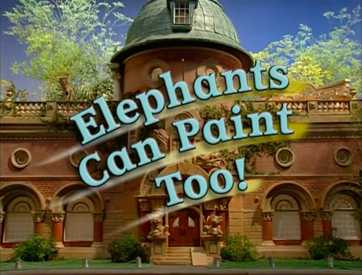 Episode 108 Elephants Can Paint, Too!/Jamaica Louise James Between