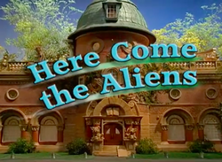 Here Come The Aliens Title Card