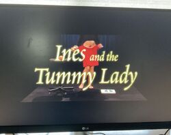 Ines and the Tummy Lady Title Card