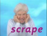 Fred Says Scrape 3