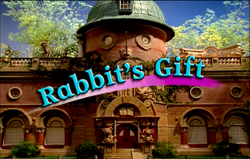 Rabbit's Gift Title Card