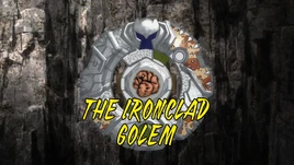THE IRONCLAD GOLEM
