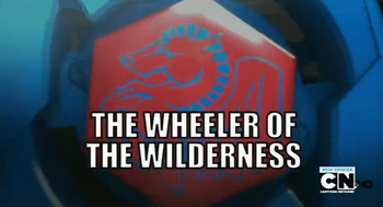 The Wheeler of the Wilderness