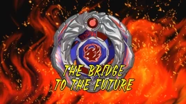 THE BRIDGE TO THE FUTURE
