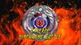 A FIERCE SYNCHROME BATTLE