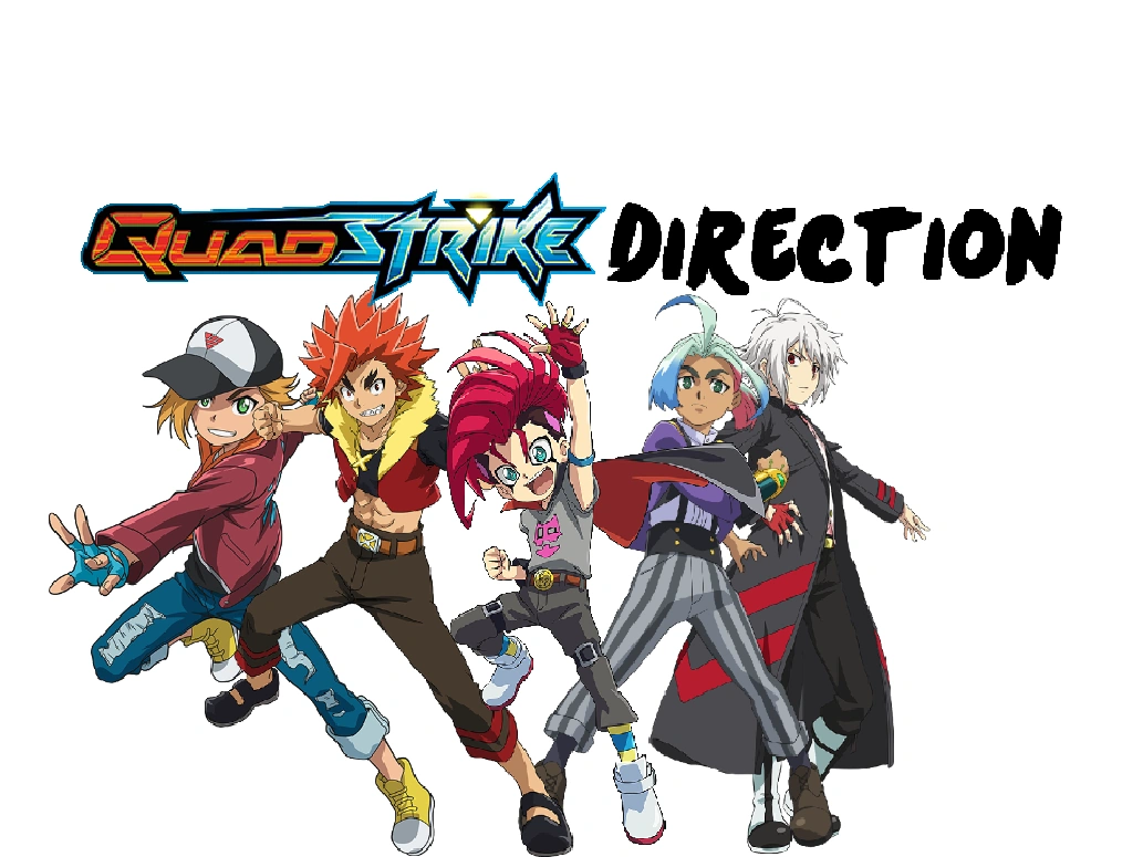 QuadStrike Direction | Beyblade Fanon Wiki | Fandom