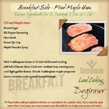 Recipe -- Breakfast Side3 Fried Maple Ham  BeYou World Wiki  Fandom