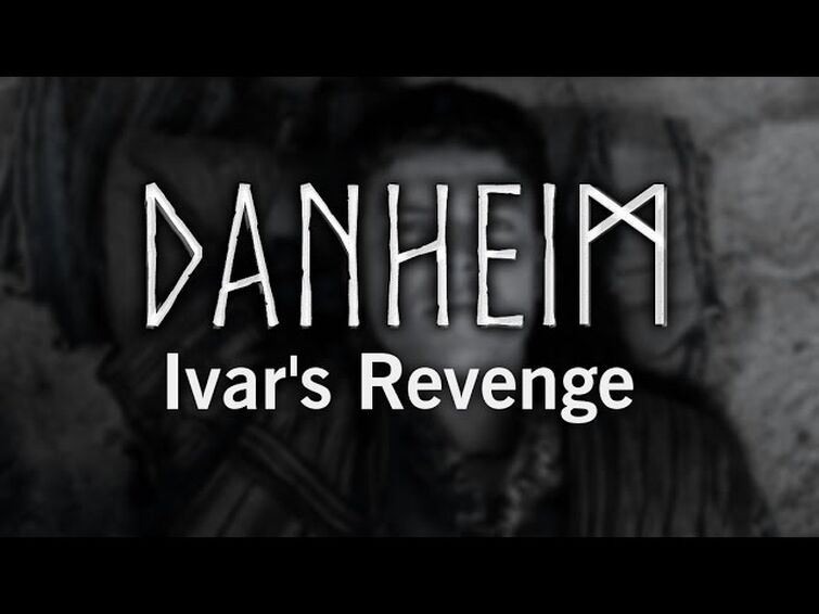 Ivar s revenge danish viking music. Ивар лодброк. Ivars revenge danheim. Danheim logo. Ивар бескостный.