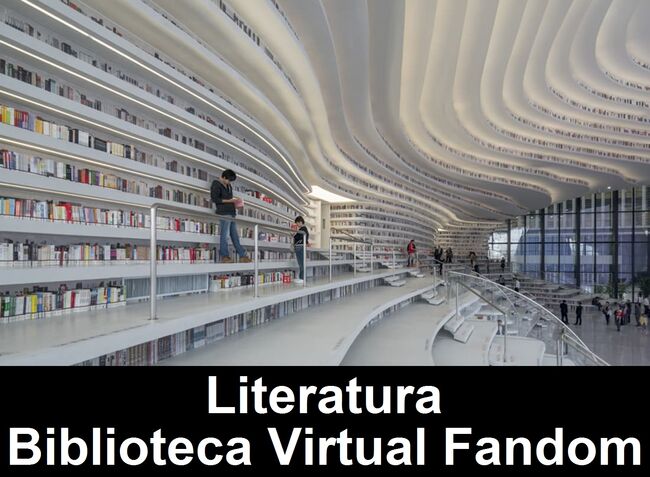 Literatura de la Biblioteca Virtual Fandom