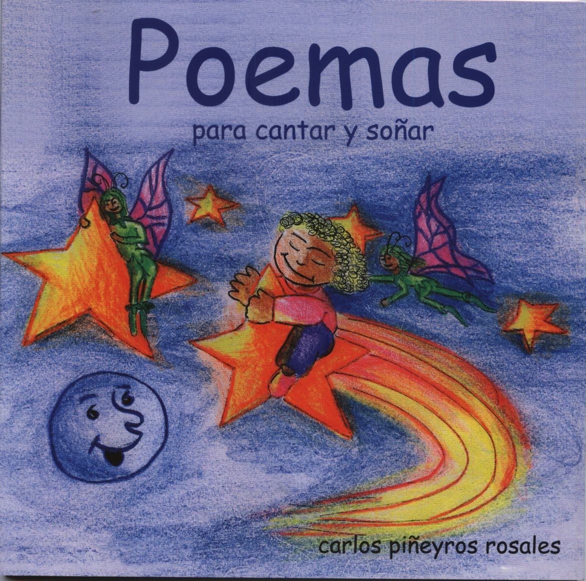 Poemas para cantar y soñar | Biblioteca Virtual Fandom | Fandom