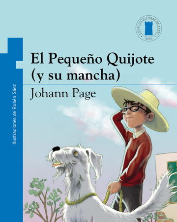 El Pequeno Quijote Y Su Mancha Biblioteca Virtual Fandom Fandom