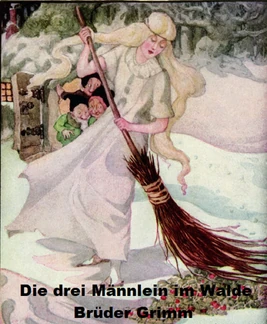 Die drei Männlein im Walde