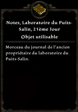 Notes, Laboratoires du Puits-Salin, 21 ème Jour